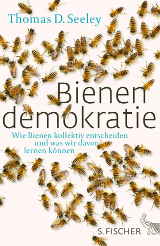 Thomas D. Seeley: Bienendemokratie