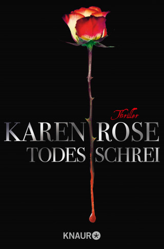 Karen Rose: Todesschrei