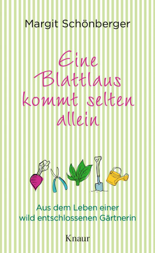 Margit Schönberger: Eine Blattlaus kommt selten allein