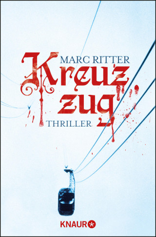Marc Ritter: Kreuzzug