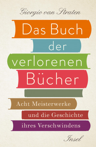 Giorgio van Straten: Das Buch der verlorenen Bücher