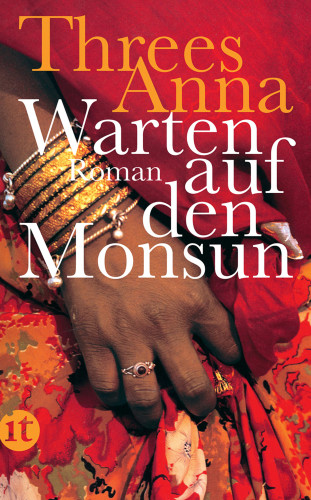 Threes Anna: Warten auf den Monsun