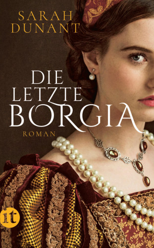 Sarah Dunant: Die letzte Borgia