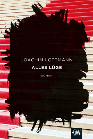 Joachim Lottmann: Alles Lüge