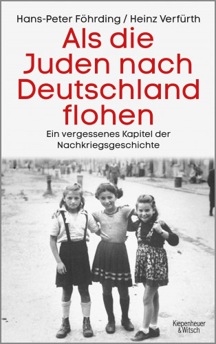 Hans-Peter Föhrding, Heinz Verfürth: Als die Juden nach Deutschland flohen