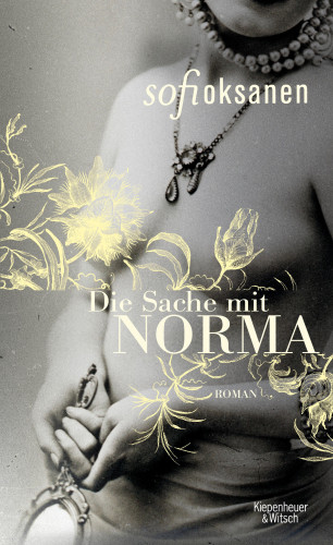 Sofi Oksanen: Die Sache mit Norma