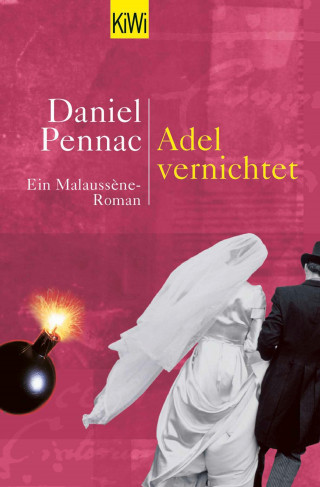 Daniel Pennac: Adel vernichtet
