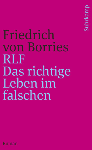 Friedrich von Borries: RLF