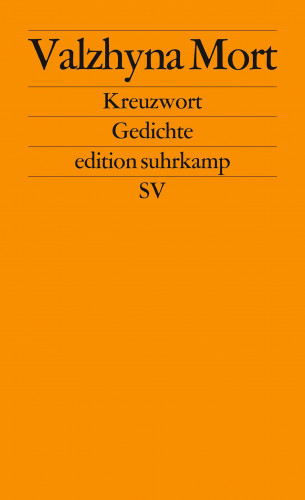 Valzhyna Mort: Kreuzwort