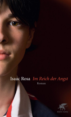 Isaac Rosa: Im Reich der Angst