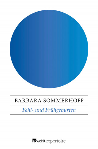 Barbara Sommerhoff: Fehl- und Frühgeburten