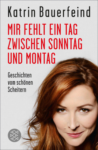 Katrin Bauerfeind: Mir fehlt ein Tag zwischen Sonntag und Montag