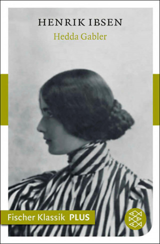 Henrik Ibsen: Hedda Gabler