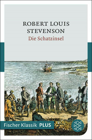 Robert Louis Stevenson: Die Schatzinsel