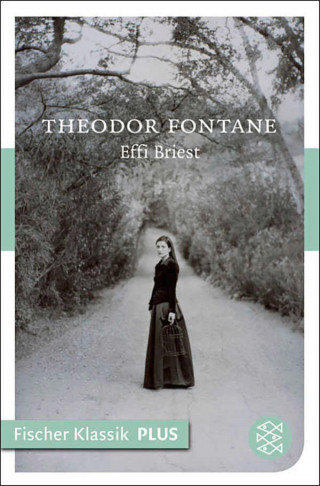 Theodor Fontane: Effi Briest