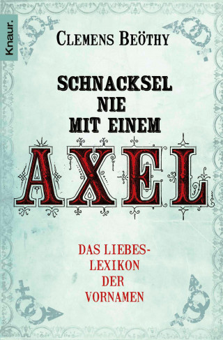 Clemens Beöthy: Schnacksel nie mit einem Axel