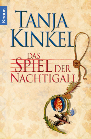 Tanja Kinkel: Das Spiel der Nachtigall