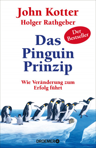 John Kotter, Holger Rathgeber: Das Pinguin-Prinzip