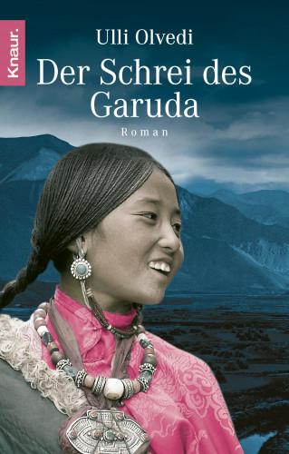 Ulli Olvedi: Der Schrei des Garuda