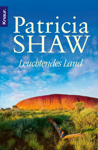 Patricia Shaw: Leuchtendes Land