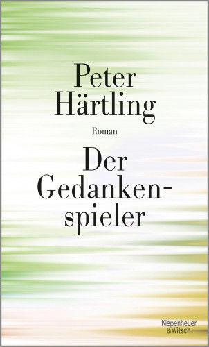 Peter Härtling: Der Gedankenspieler