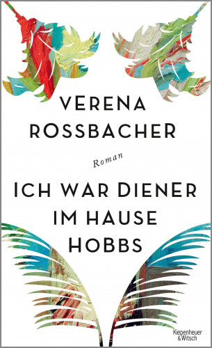 Verena Roßbacher: Ich war Diener im Hause Hobbs
