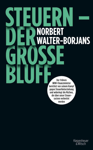 Norbert Walter-Borjans: Steuern - Der große Bluff
