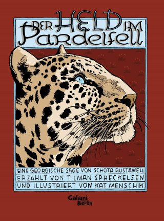 Tilman Spreckelsen, Kat Menschik: Der Held im Pardelfell