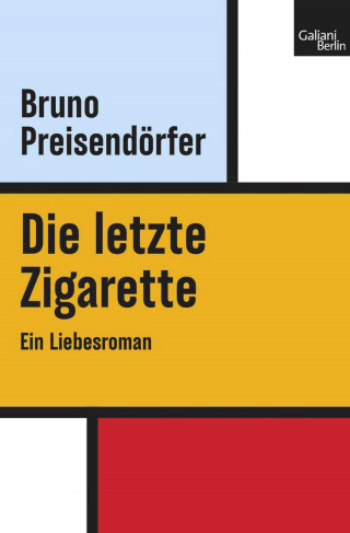 Bruno Preisendörfer: Die letzte Zigarette