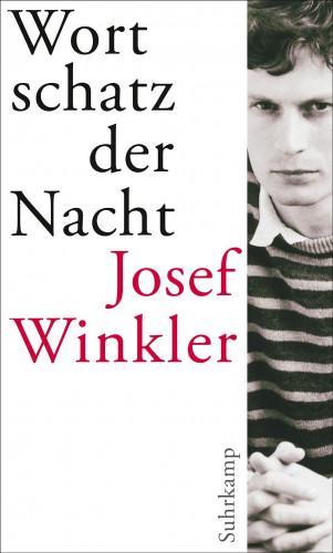 Josef Winkler: Wortschatz der Nacht