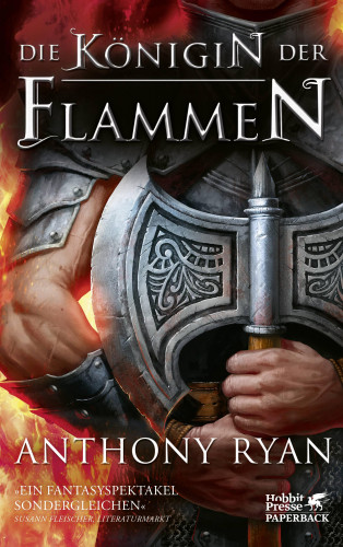 Anthony Ryan: Die Königin der Flammen