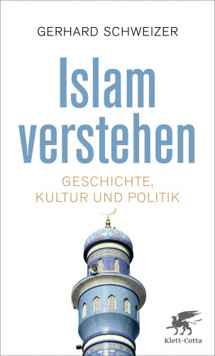 Gerhard Schweizer: Islam verstehen