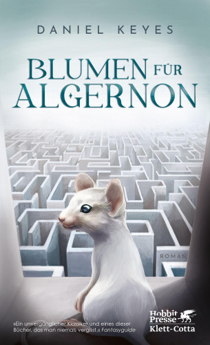 Daniel Keyes: Blumen für Algernon