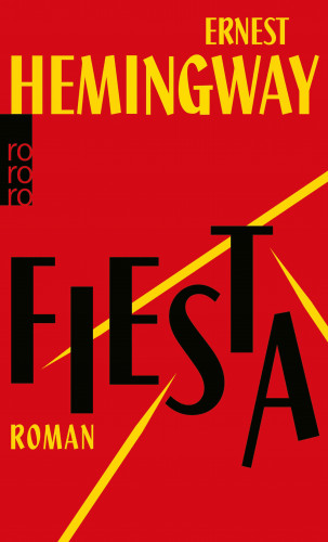 Ernest Hemingway: Fiesta