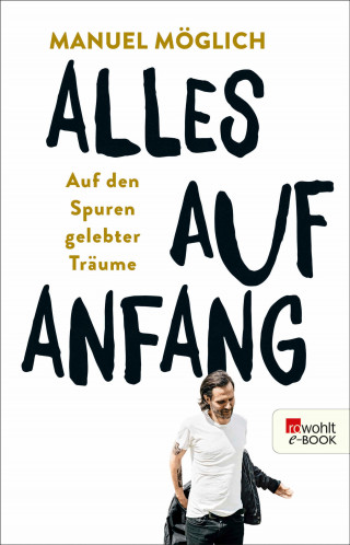 Manuel Möglich: Alles auf Anfang