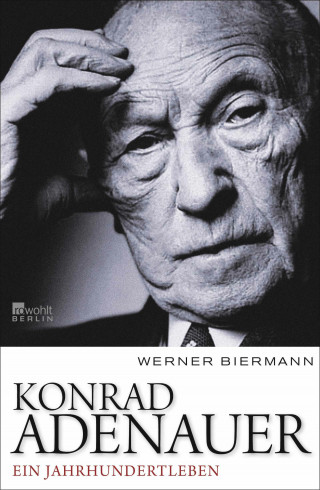 Werner Biermann: Konrad Adenauer