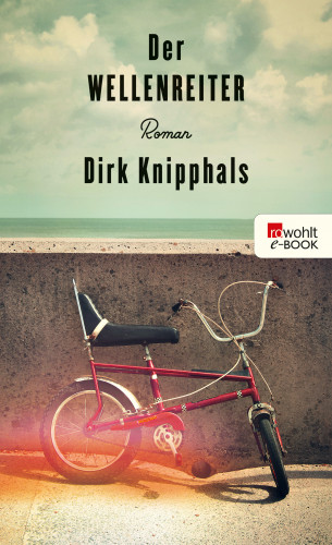 Dirk Knipphals: Der Wellenreiter