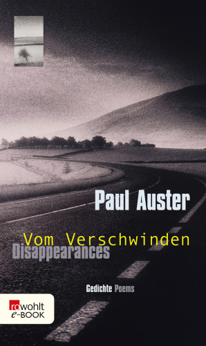 Paul Auster: Disappearances - Vom Verschwinden