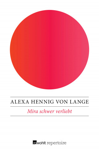 Alexa Hennig von Lange: Mira schwer verliebt