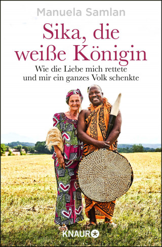 Manuela Samlan: Sika, die weiße Königin