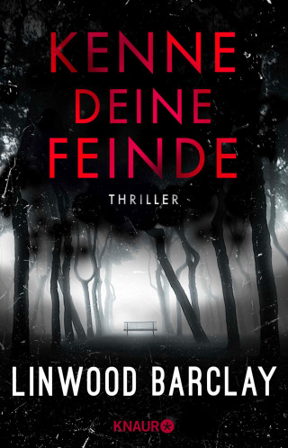 Linwood Barclay: Kenne deine Feinde