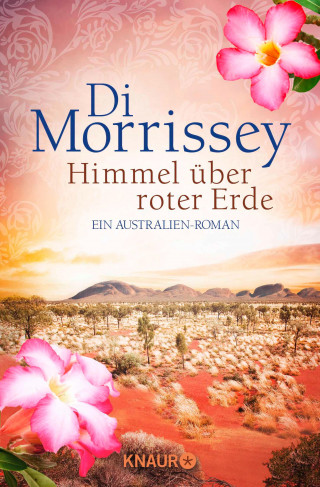 Di Morrissey: Himmel über roter Erde