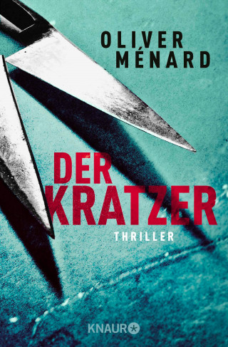 Oliver Ménard: Der Kratzer