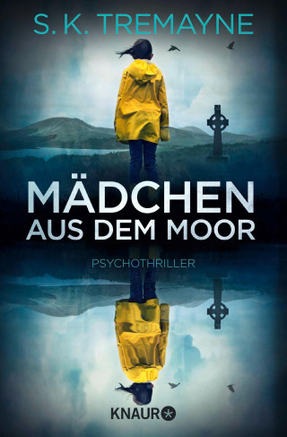 S. K. Tremayne: Mädchen aus dem Moor