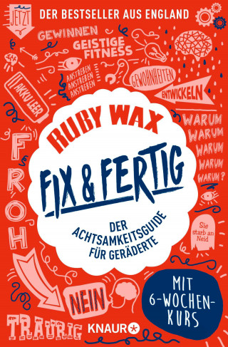 Ruby Wax: Fix & fertig