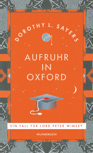 Dorothy L. Sayers: Aufruhr in Oxford