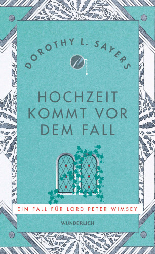 Dorothy L. Sayers: Hochzeit kommt vor dem Fall