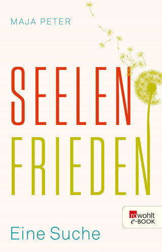 Maja Peter: Seelenfrieden