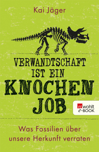 Kai Jäger: Verwandtschaft ist ein Knochenjob