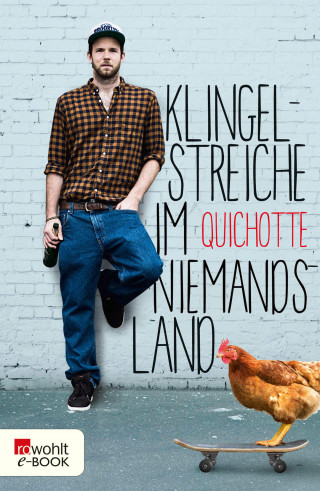Quichotte: Klingelstreiche im Niemandsland
